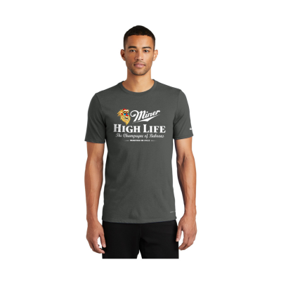 Miner HIGH LIFE - Nike Dri-FIT Cotton/Poly Tee