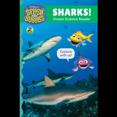 Splash and Bubbles: Sharks!